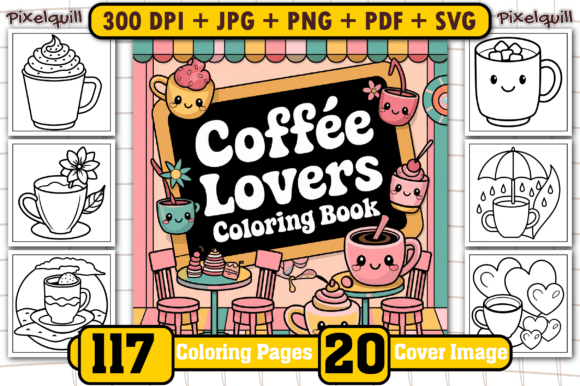 Coffee Lovers Coloring Pages for Kids: A Fun and Creative Way to Engage Young Minds